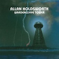Allan Holdsworth, Wardenclyffe Tower (Remastered) in High-Resolution ...