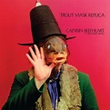 Captain Beefheart - Trout Mask Replica (1969/2021) [Official Digital ...