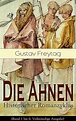 Die Ahnen - Historischer Romanzyklus Band 1 bis 6: Vollständige Ausgabe ...