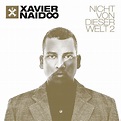 Nicht Von Dieser Welt 2 // Deluxe - Xavier Naidoo