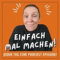 Einfach mal machen! - Der Podcast für Frauen im Online-Business ...