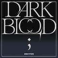 ‎DARK BLOOD - EP by ENHYPEN on Apple Music