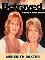 Betrayed: A Story of Three Women (TV Movie 1995) - Plot - IMDb