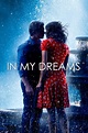 In My Dreams (2015) — The Movie Database (TMDB)