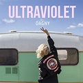 Ultraviolet EP - EP by Dagny | Spotify