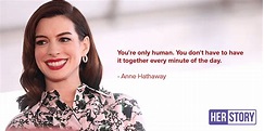 15 motivational quotes by Anne Hathaway that teach you that life has to ...