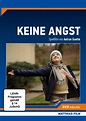 Keine Angst | Film 2009 | Moviepilot.de