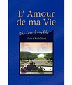 L' Amour de Ma Vie: Buy L' Amour de Ma Vie Online at Low Price in India ...