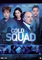 All You Like | Cold Squad Season 1 to 7 The Complete Series HDTV