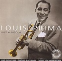 Just a Gigolo [Disky], Louis Prima | CD (album) | Muziek | bol