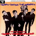 Gerry And The Pacemakers – Gerry Cross The Mersey (All The Hits Of ...