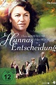 Hannas Entscheidung (2012) | The Poster Database (TPDb)