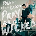 Panic! At The Disco - Pray For The Wicked - Mindbomb Records