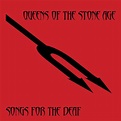 Songs for the Deaf - Queens of the Stone Age - SensCritique