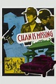 Chan Is Missing (1982) - Posters — The Movie Database (TMDB)