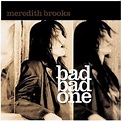 Meredith Brooks - Bad Bad One (CD) - Powermaxx.no