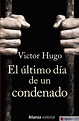 EL ULTIMO DIA DE UN CONDENADO - VICTOR HUGO - 9788491049654