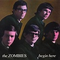 The Zombies - Begin Here - Reviews - Album of The Year