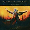 The Mystery Of The Bulgarian Voices feat. Lisa Gerrard: Shandai Ya ...