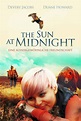 The Sun at Midnight: DVD, Blu-ray oder VoD leihen - VIDEOBUSTER.de