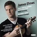 OUT NOW | Violinist James Ehnes' New CD: 'Kernis & Howard Violin ...