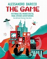 The game. BARICCO ALESSANDRO. Libro en papel. 9788417127763 Librería El ...