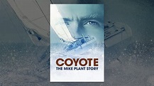 Coyote: The Mike Plant Story - YouTube