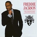 Transitions | Álbum de Freddie Jackson - LETRAS.MUS.BR