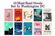 10 Must-Read Novels Set In Washington DC - BOOKGLOW