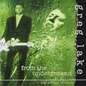 From The Underground Vol.1 : Greg Lake | HMV&BOOKS online - VQCD-10176