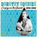 Dorothy Squires: Crying On The Inside (2 CDs) – jpc