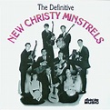 New Christy Minstrels* - The Definitive New Christy Minstrels (1998, CD ...