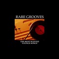 ‎Rare Grooves - The Most Wanted Lounge Songs by Various Artists on ...