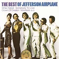 The Best of Jefferson Airplane - Jefferson Airplane - SensCritique