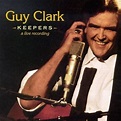 Keepers - A Live Recording by Guy Clark (1999-07-22) by : Amazon.co.uk ...