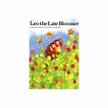 Leo the Late Bloomer - by Robert Kraus (Paperback) | Leo the late ...