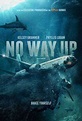 No Way Up Release Date, News & Reviews - Releases.com