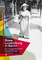 Rosa Luxemburg. Gesammelte Werke Bd. 4 - Karl Dietz Verlag Berlin
