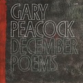 December Poems - Gary Peacock mp3 buy, full tracklist