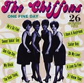 The Chiffons - One Fine Day - 26 Golden Hits 1963-1967 | 60's-70's ROCK