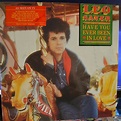 Leo Sayer Have You Ever Been In Love LP | Buy from Vinylnet