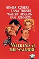 Week-End at the Waldorf (1945) - Posters — The Movie Database (TMDB)