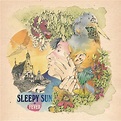 Sleepy Sun - Fever Lyrics and Tracklist | Genius