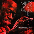 Miles Davis Quintet - Live in Europe 1969: The Bootleg Series, Vol. 2 ...