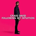 Following My Intuition by Craig David: Amazon.co.uk: Music