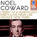 ‎I Went to a Marvelous Party (Remastered) [Live from Las Vegas & New ...