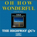 ‎Oh How Wonderful - Single - Album by The Highway Q.C.'s - Apple Music
