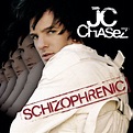 ‎Schizophrenic by JC Chasez on Apple Music
