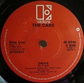The Cars – Drive / Stranger Eyes (1984, Red Labels, Vinyl) - Discogs