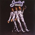 ‘Goodbye’: Cream Say Farewell With Final Studio Album | uDiscover